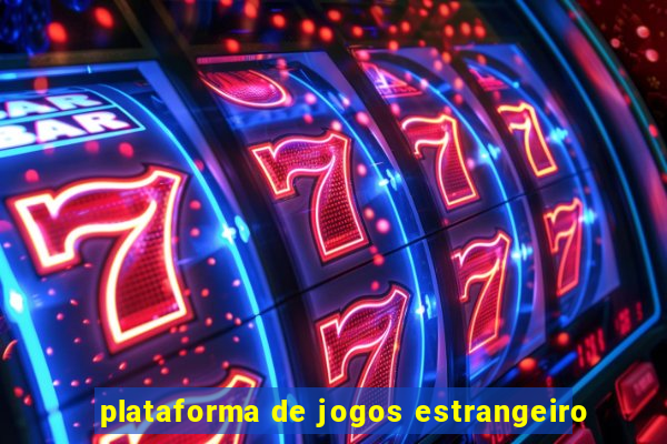 plataforma de jogos estrangeiro